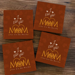 Mothers Day Coaster| Personalized | 4x4 Inch