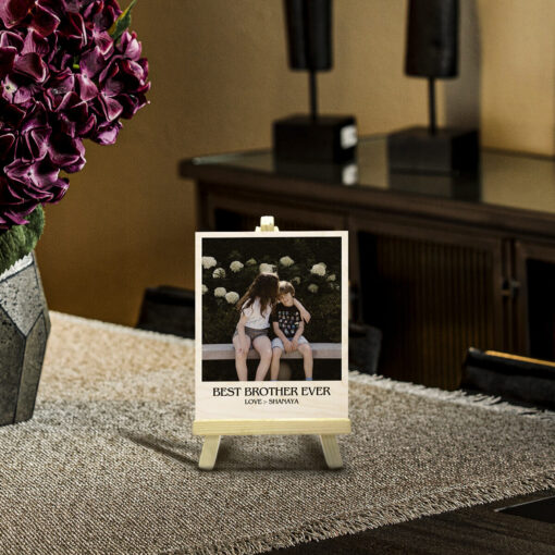 Best Brother Ever Wood Print With Easel Stand | Personalized | 4X6 Inches - Image 4